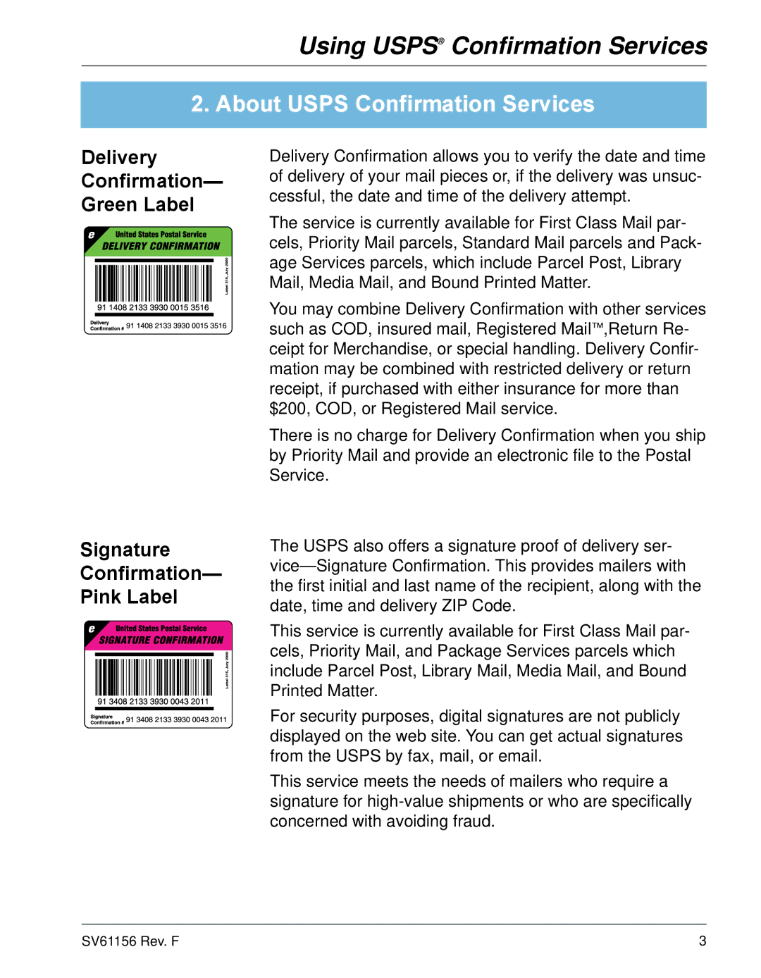 Pitney Bowes DM125, DM225, DM300C About Usps Confirmation Services, Delivery Confirmation Green Label Signature Pink Label 