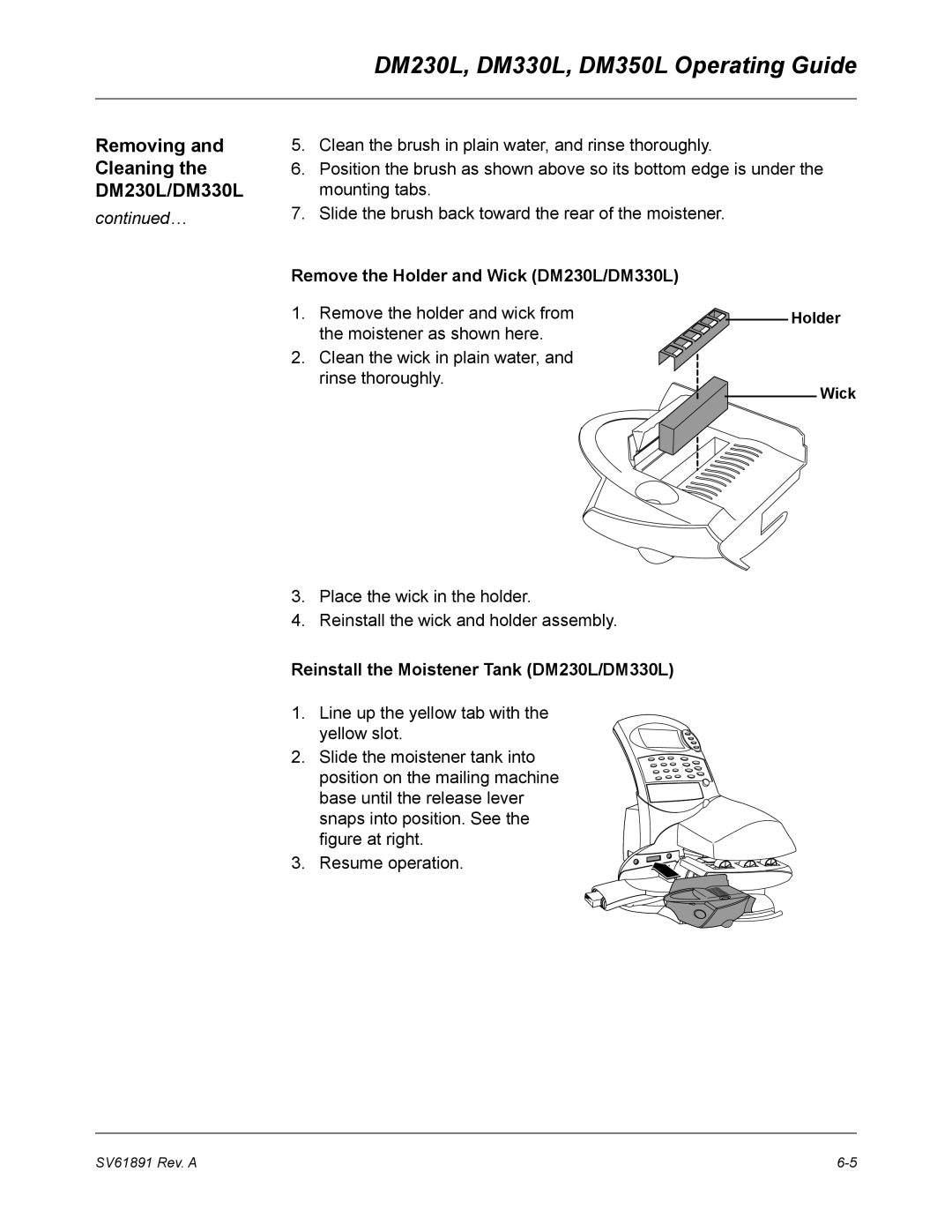 Pitney Bowes DM350L manual Remove the Holder and Wick DM230L/DM330L, Reinstall the Moistener Tank DM230L/DM330L 