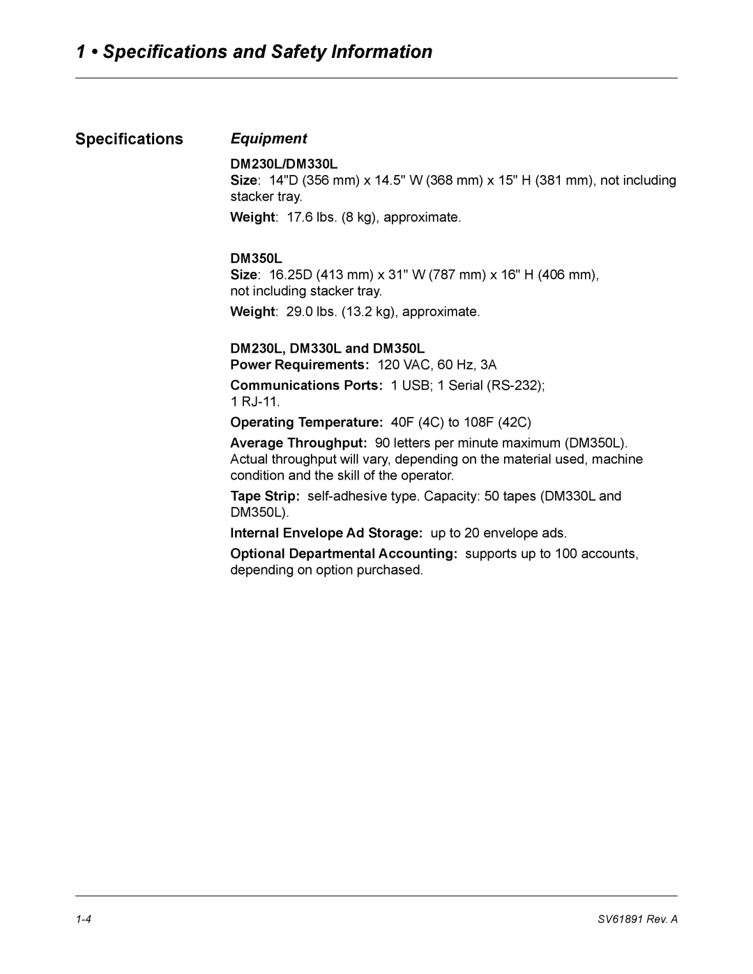 Pitney Bowes manual Specifications Equipment, DM230L/DM330L, DM350L, Operating Temperature 40F 4C to 108F 42C 