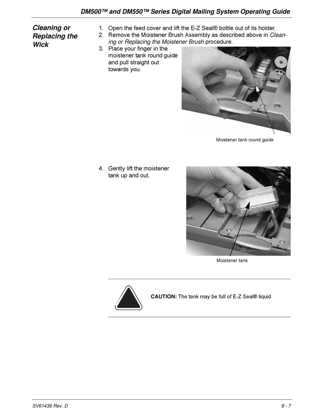 Pitney Bowes DM500, DM550 manual Cleaning or Replacing the Wick 