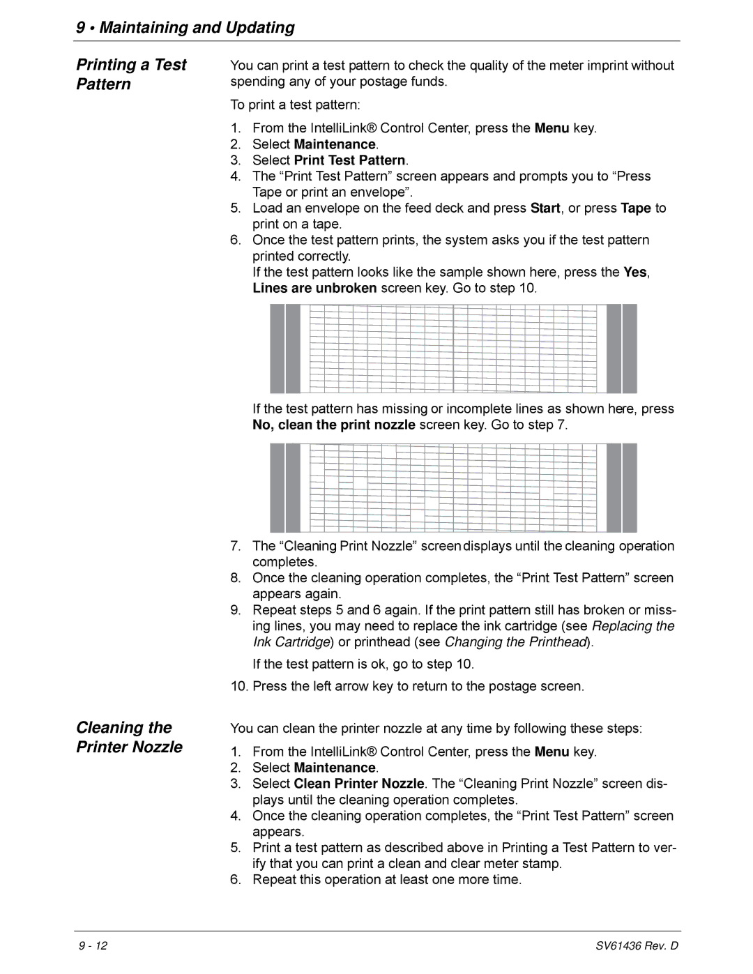 Pitney Bowes DM550, DM500 Select Maintenance Select Print Test Pattern, No, clean the print nozzle screen key. Go to step 