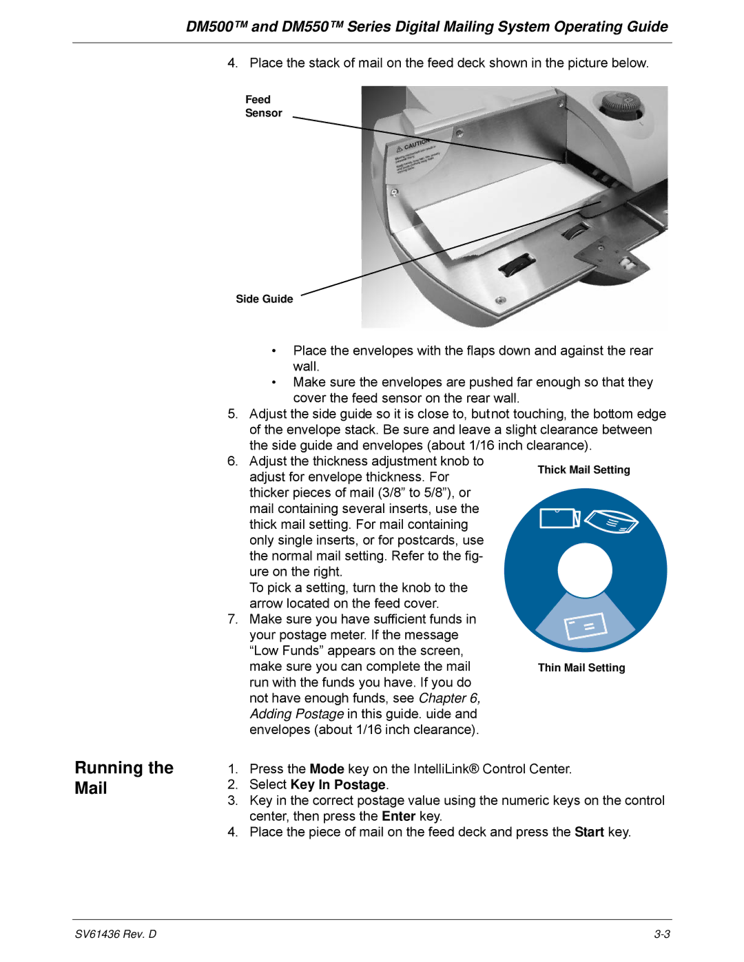 Pitney Bowes DM500, DM550 manual Running the Mail, Select Key In Postage 