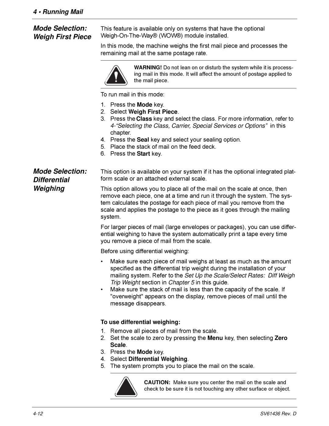 Pitney Bowes DM550, DM500 manual Mode Selection Weigh First Piece Differential Weighing, Select Weigh First Piece 