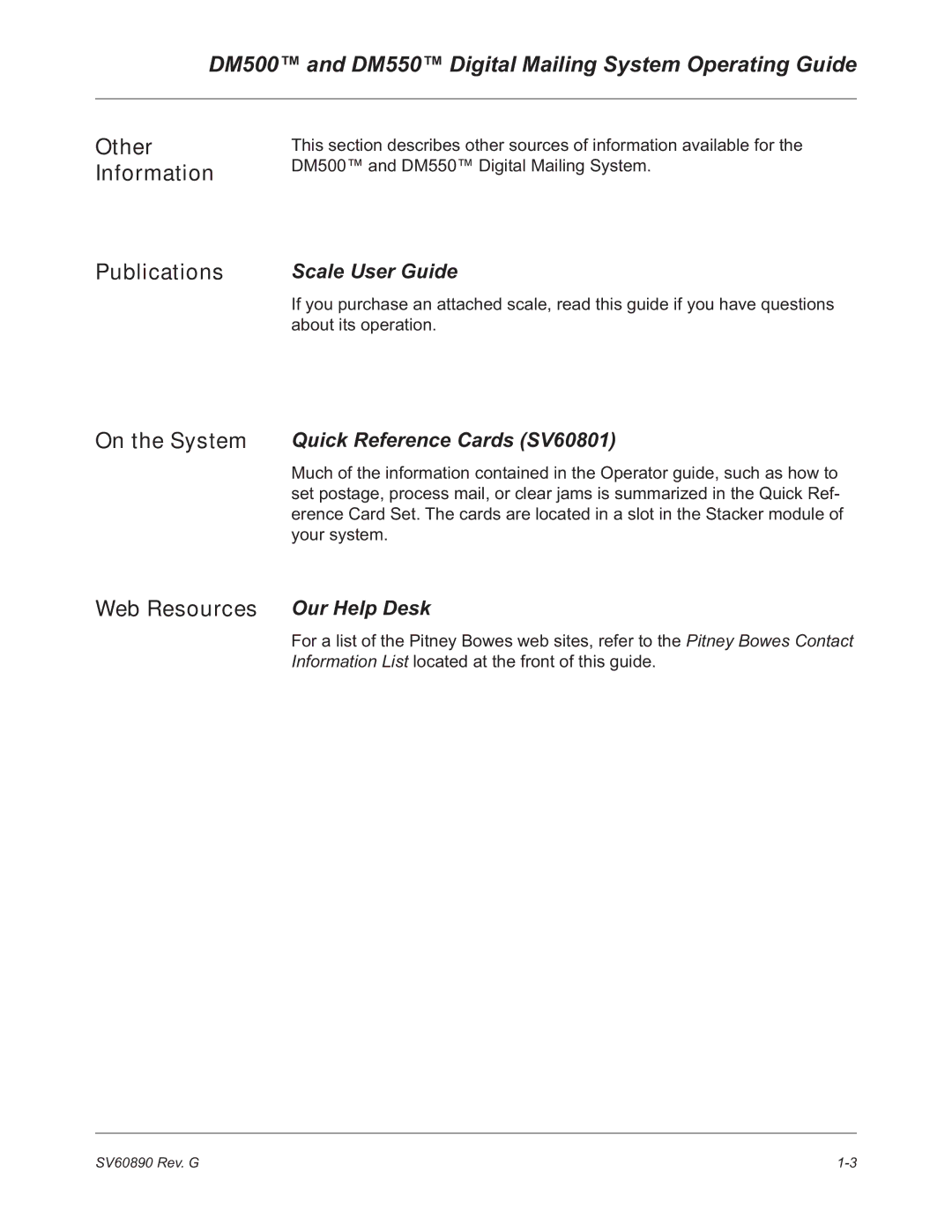 Pitney Bowes manual DM500 and DM550 Digital Mailing System Operating Guide, Other Information Publications On the System 