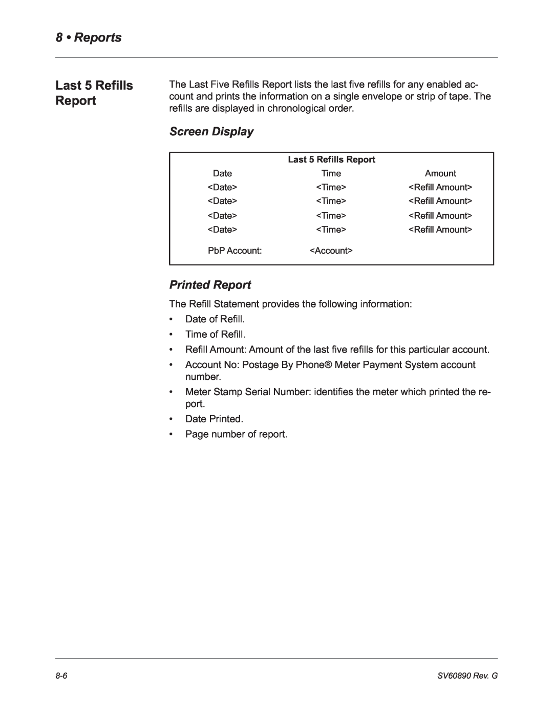 Pitney Bowes DM550, DM500 manual Last 5 Refills Report, Reports, Screen Display, Printed Report 