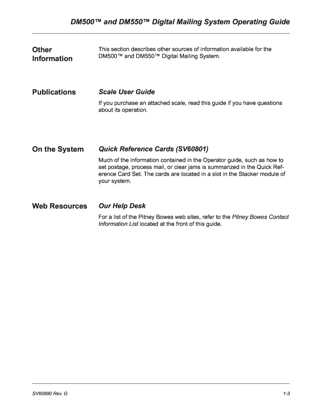 Pitney Bowes manual DM500 and DM550 Digital Mailing System Operating Guide, Other Information Publications On the System 