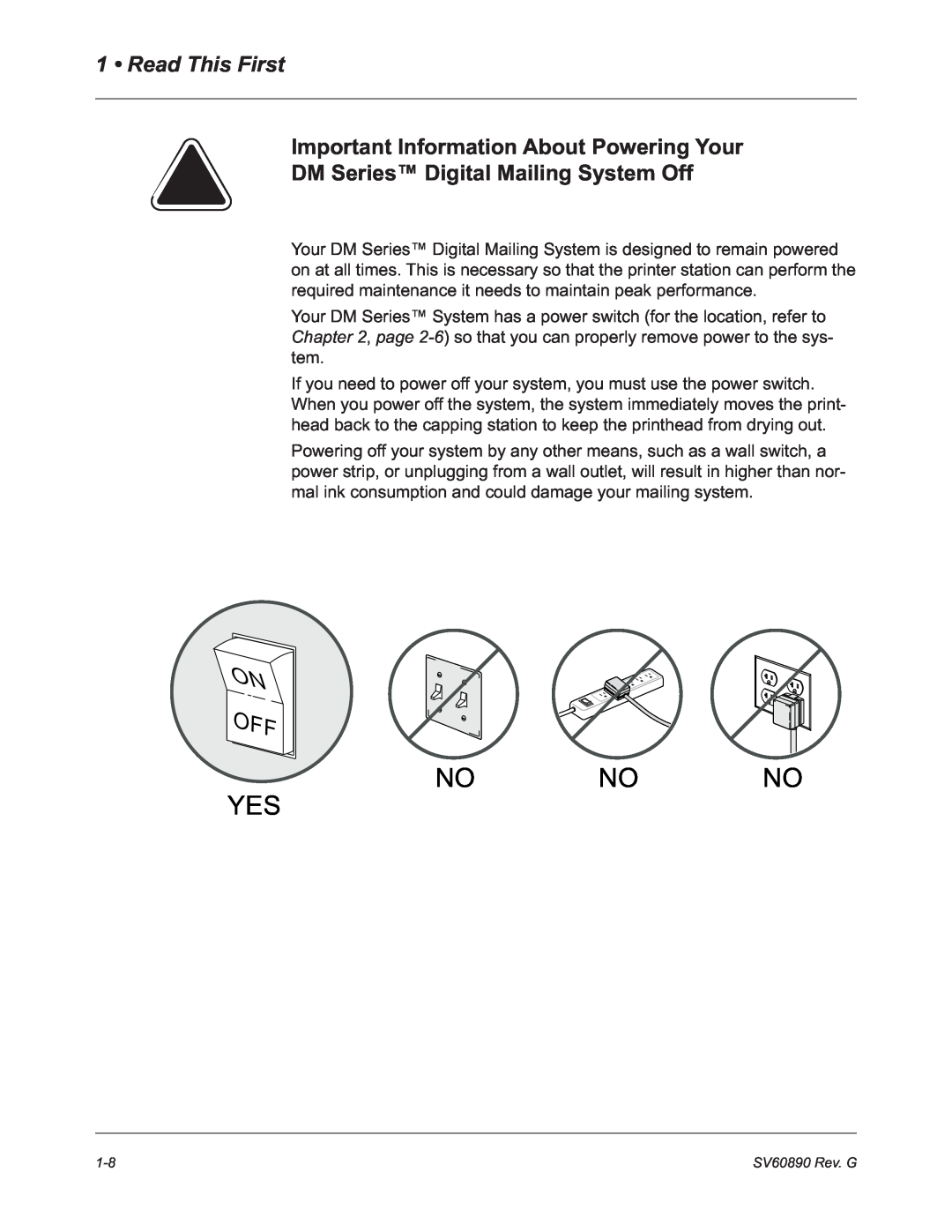 Pitney Bowes DM550, DM500 Important Information About Powering Your, DM Series Digital Mailing System Off, No No No Yes 