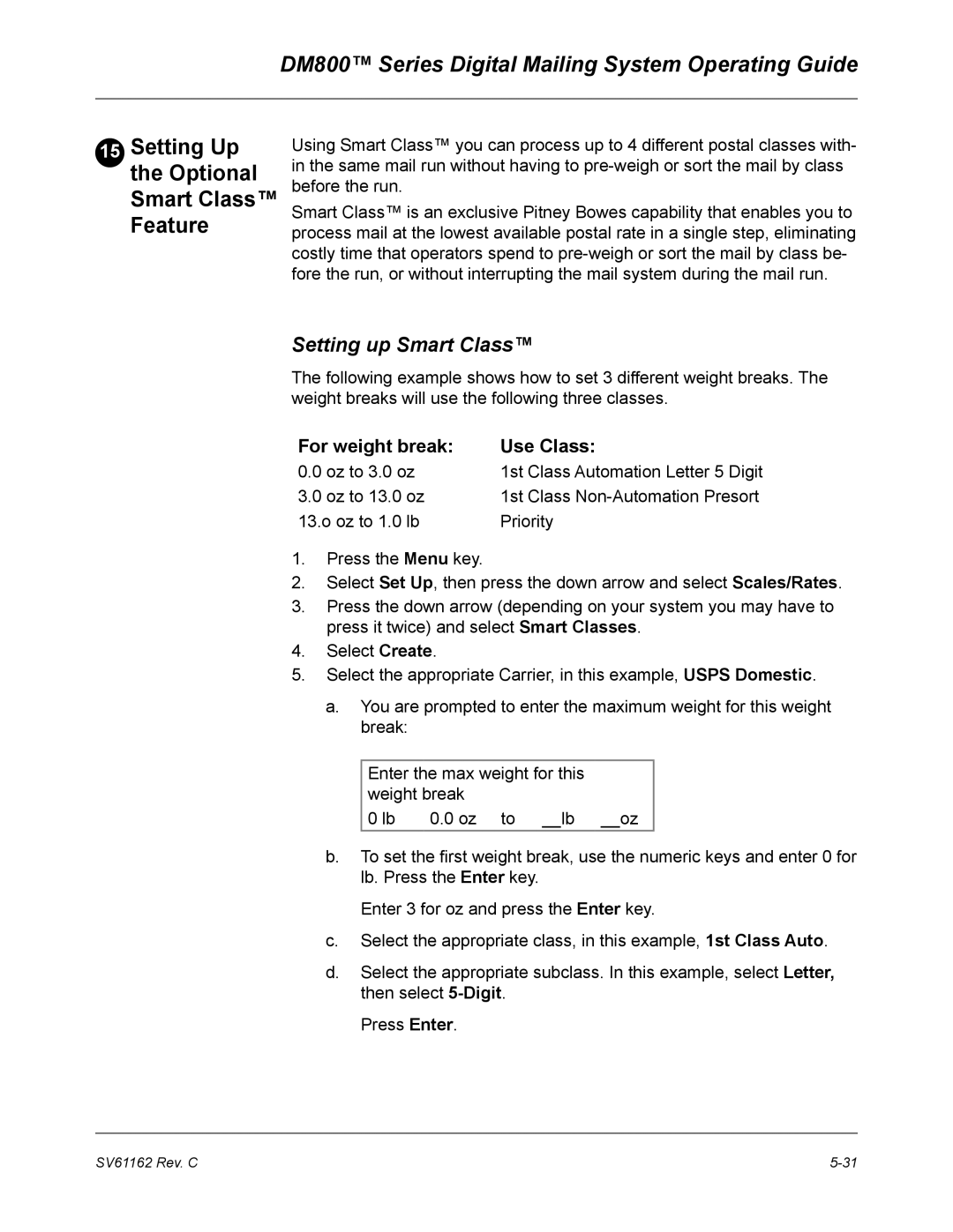 Pitney Bowes DM800 manual Setting Up the Optional Smart Class Feature, Setting up Smart Class, For weight break Use Class 