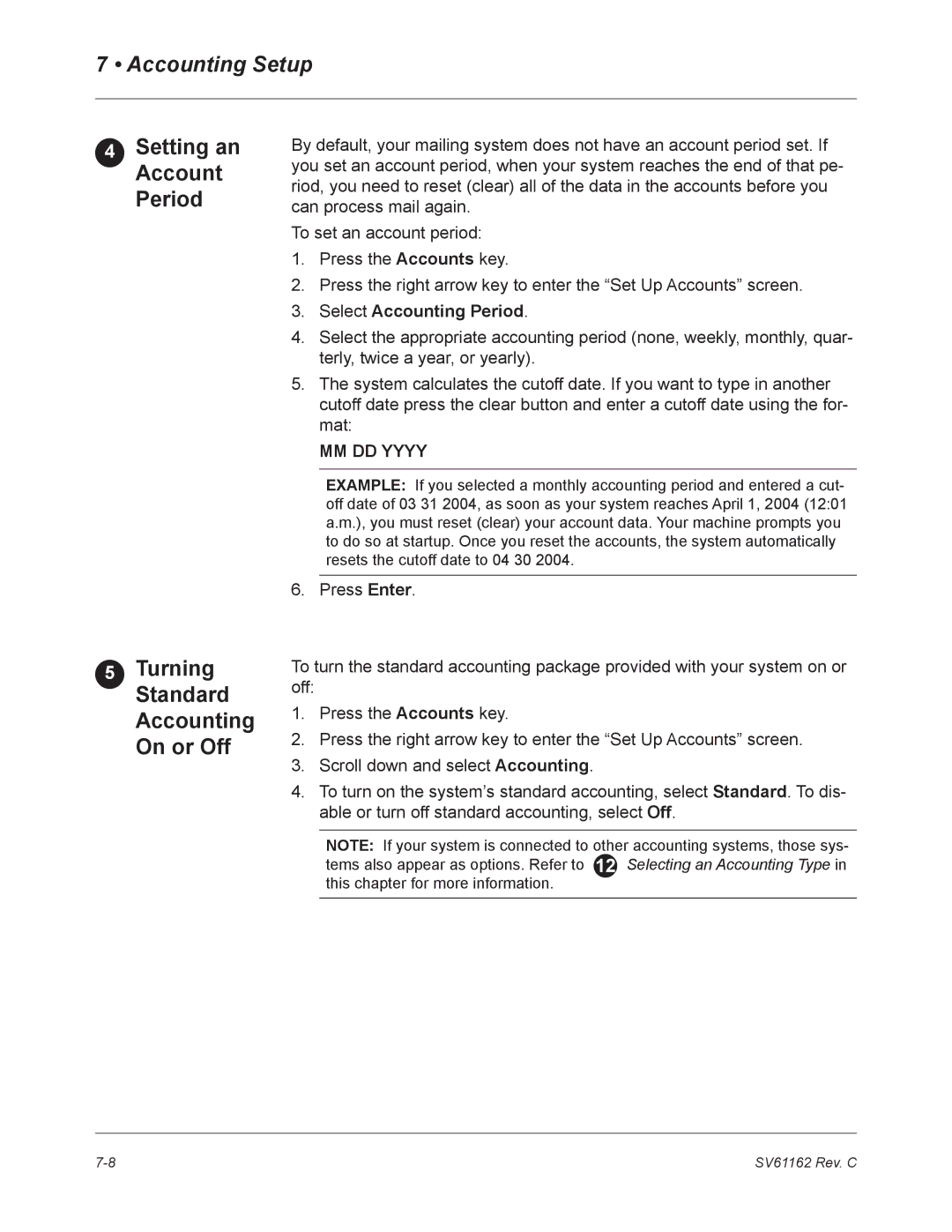 Pitney Bowes DM800 manual Setting an Account Period, Turning Standard Accounting On or Off, Select Accounting Period 