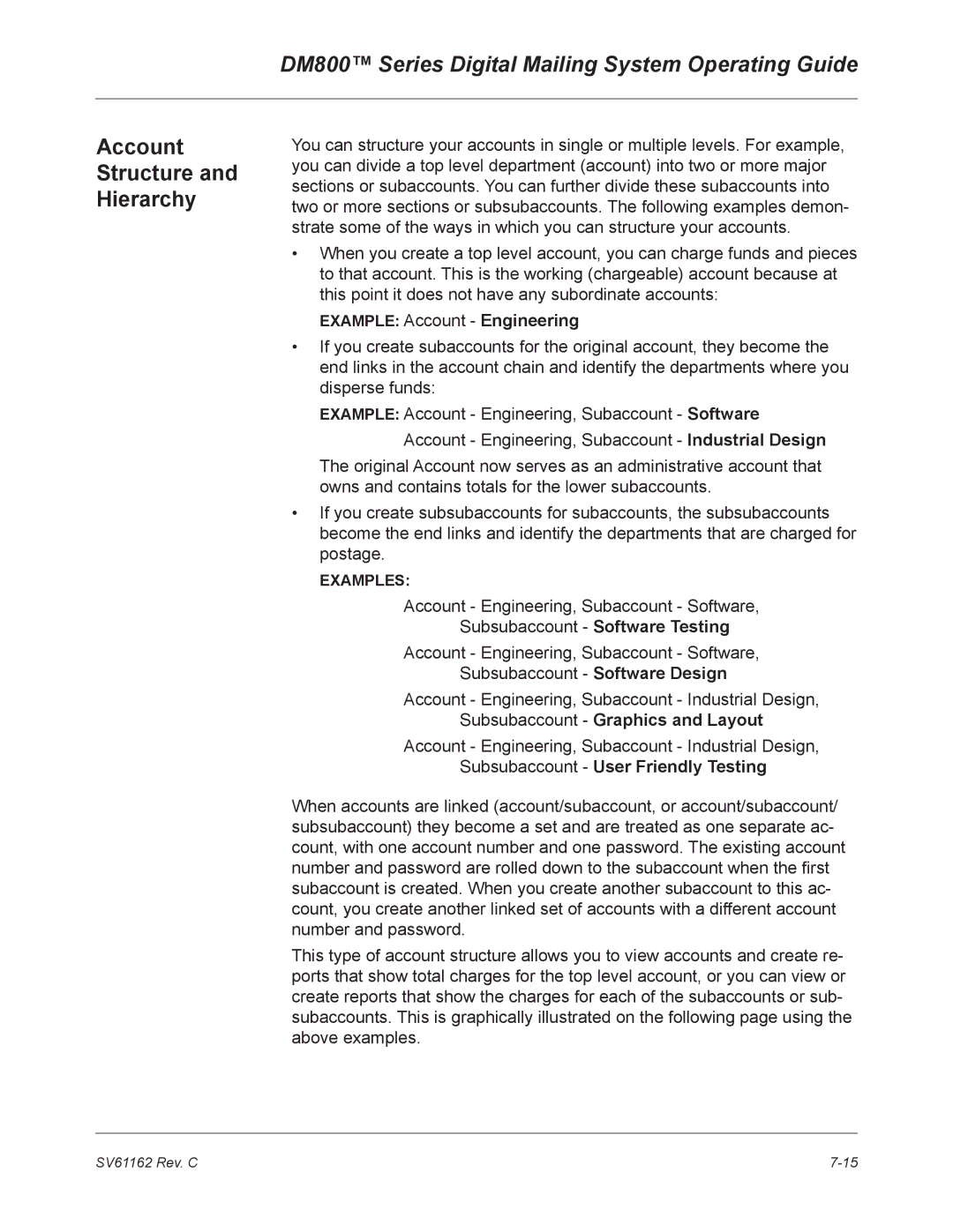 Pitney Bowes DM800 manual Account Structure Hierarchy, Example Account Engineering, Subsubaccount Graphics and Layout 