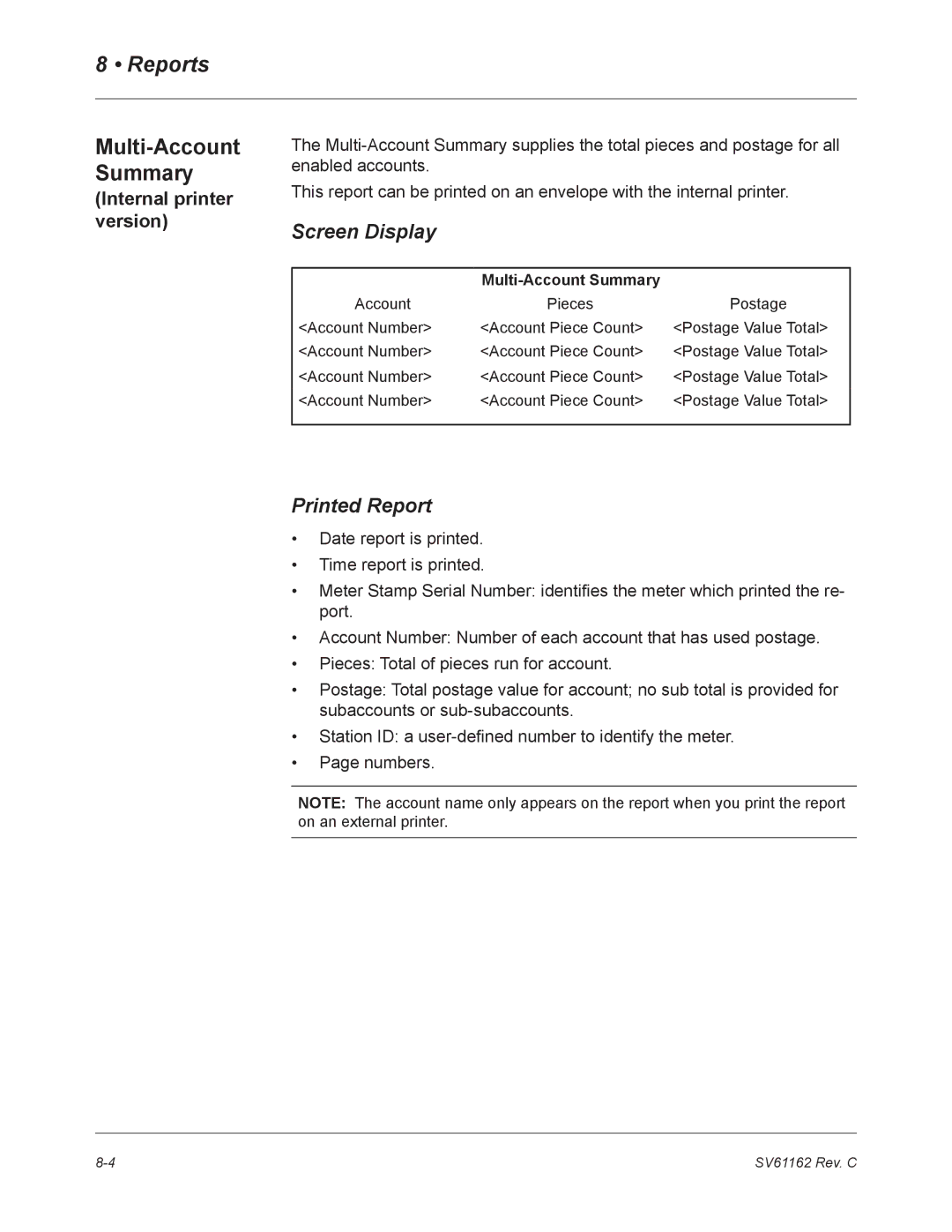 Pitney Bowes DM800 manual Multi-Account Summary, Screen Display, Printed Report, Internal printer version 