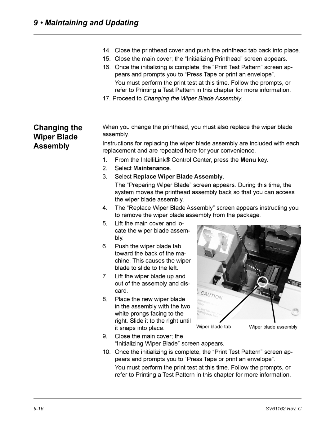 Pitney Bowes DM800 manual Changing Wiper Blade Assembly, Select Maintenance Select Replace Wiper Blade Assembly 