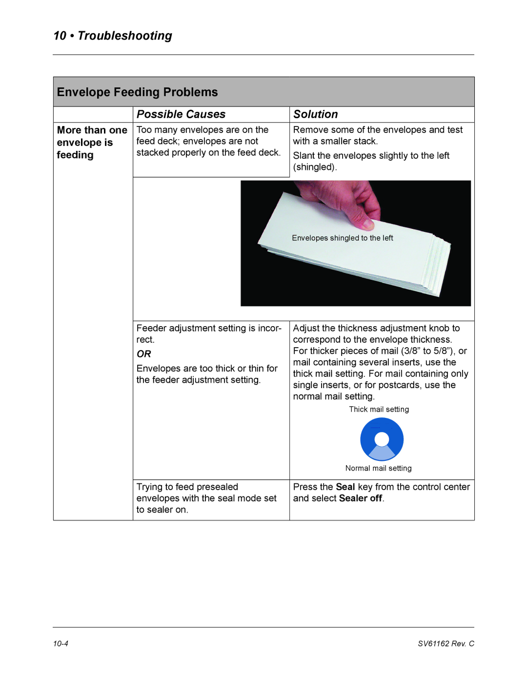 Pitney Bowes DM800 manual Envelope Feeding Problems, More than one, Envelope is 