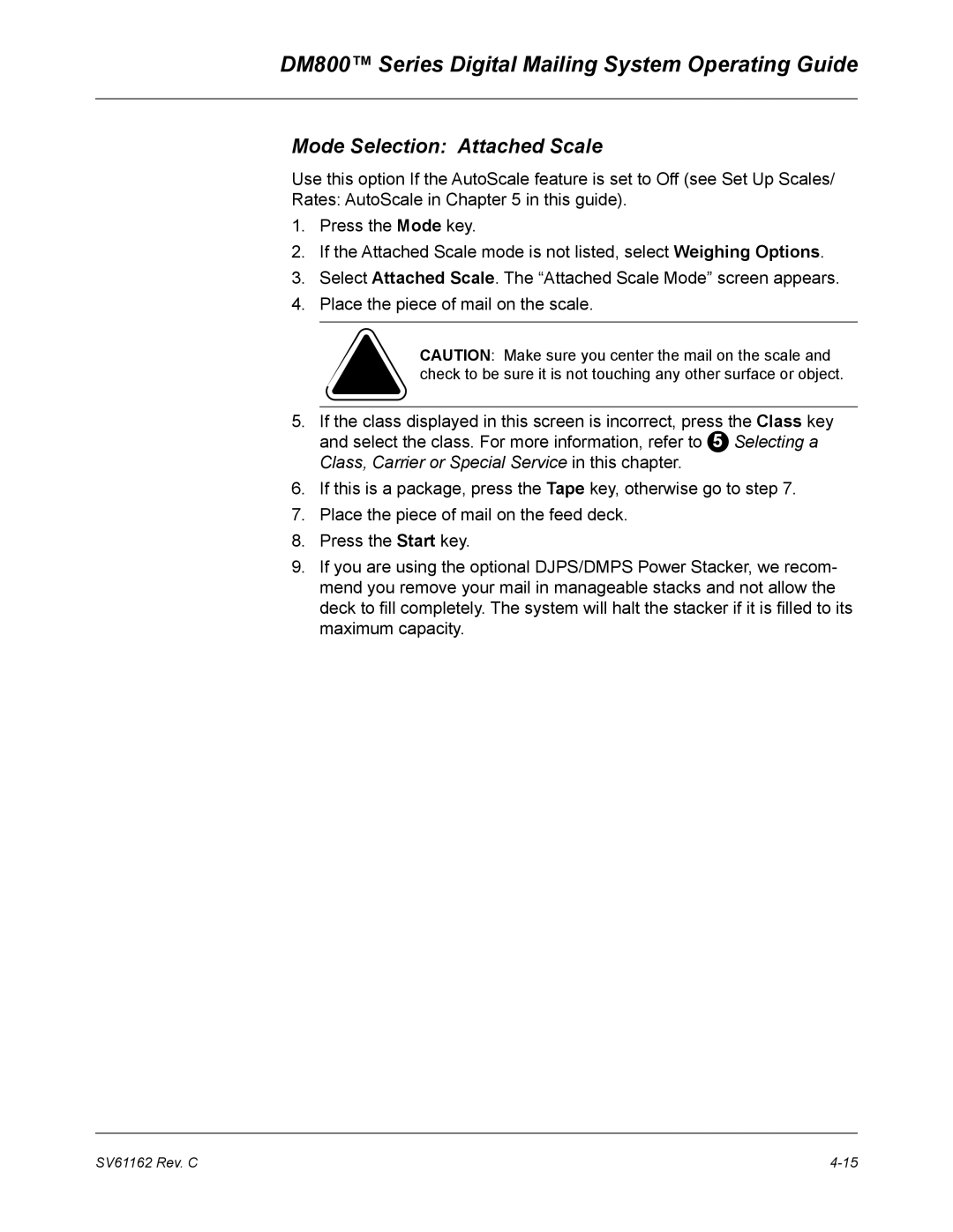 Pitney Bowes DM800 manual Mode Selection Attached Scale 