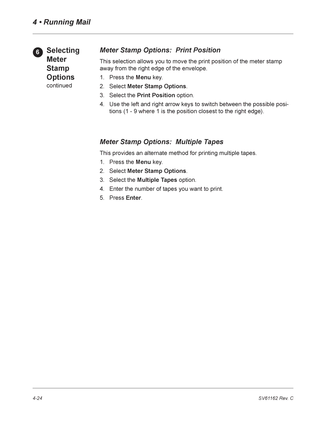 Pitney Bowes DM800 manual Meter Stamp Options Print Position, Meter Stamp Options Multiple Tapes 