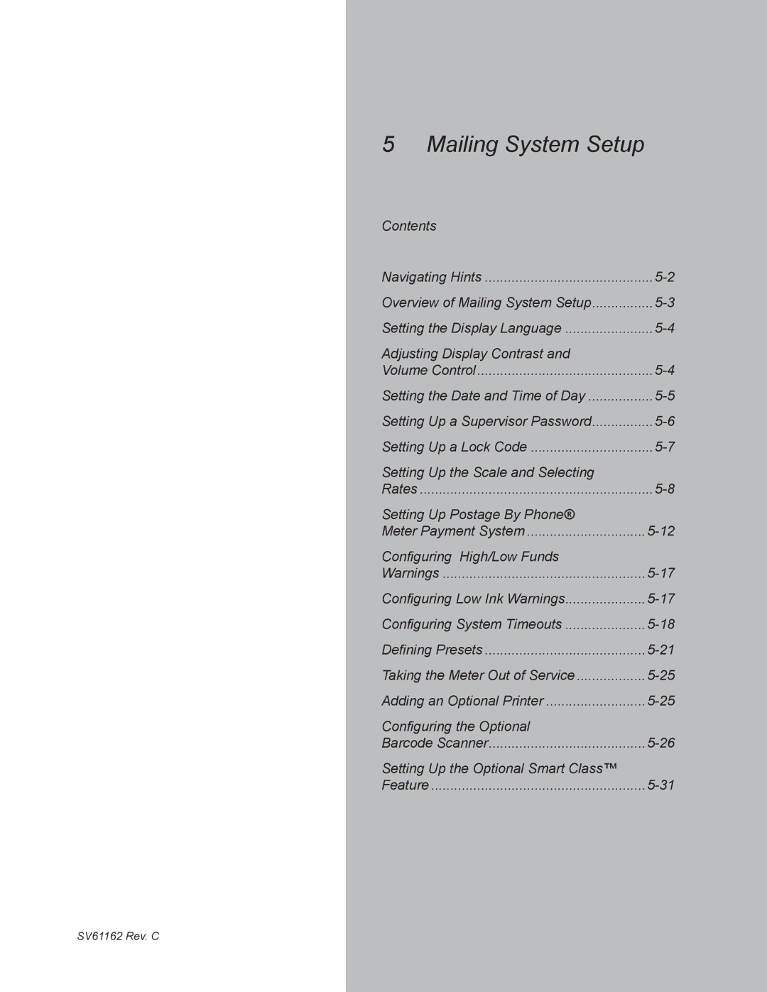 Pitney Bowes DM800 manual Mailing System Setup, Adjusting Display Contrast 