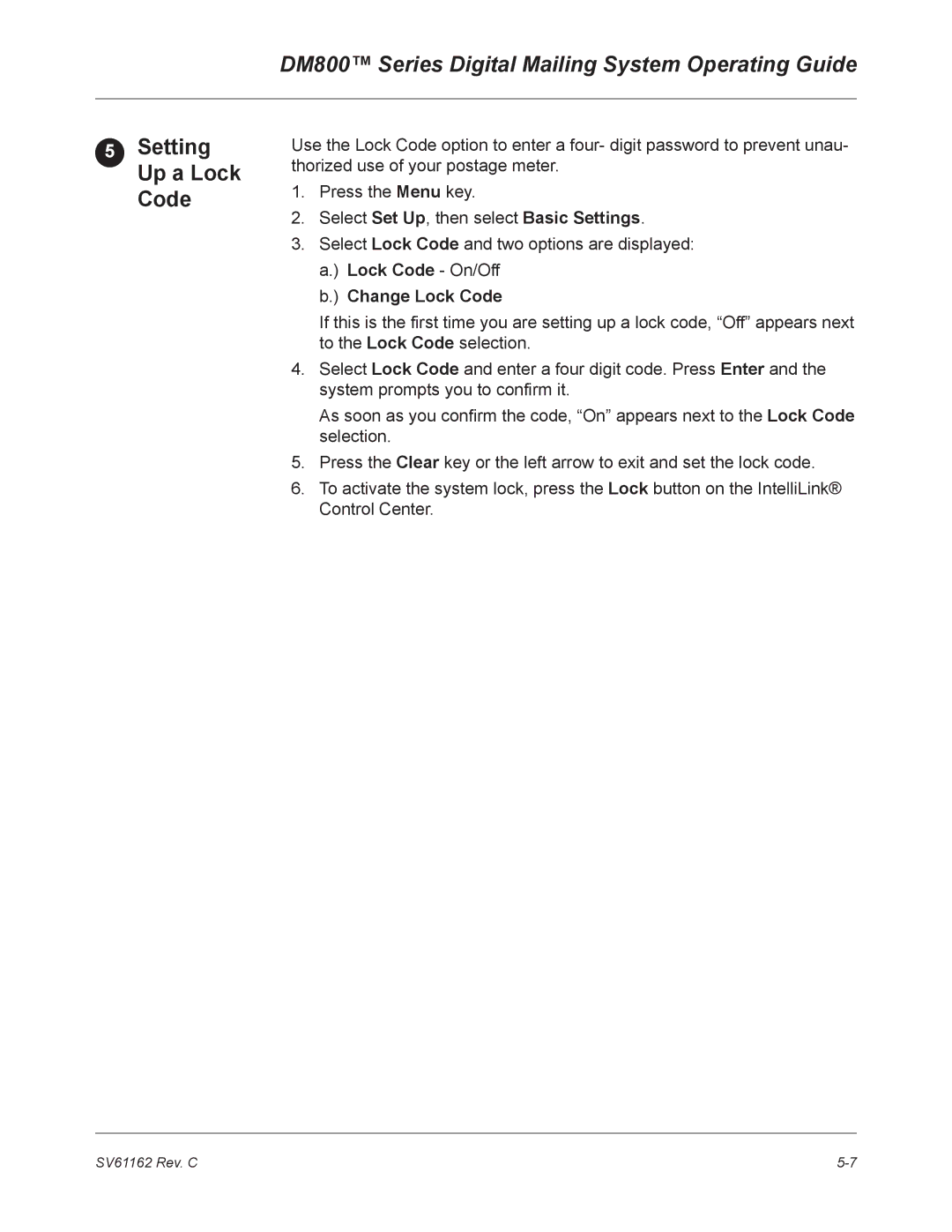 Pitney Bowes DM800 manual Setting Up a Lock Code, Change Lock Code 