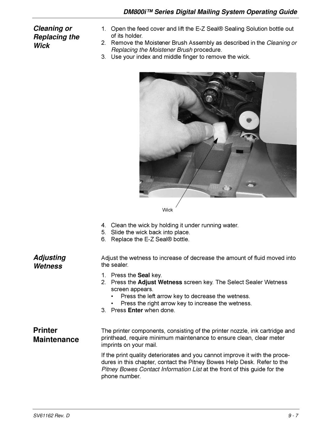 Pitney Bowes DM800i Series manual Printer Maintenance, Cleaning or Replacing the Wick, Adjusting  Wetness 