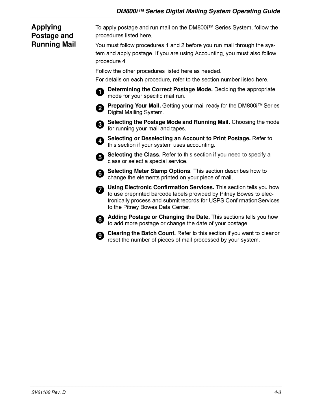 Pitney Bowes DM800i Series manual Applying Postage Running Mail 