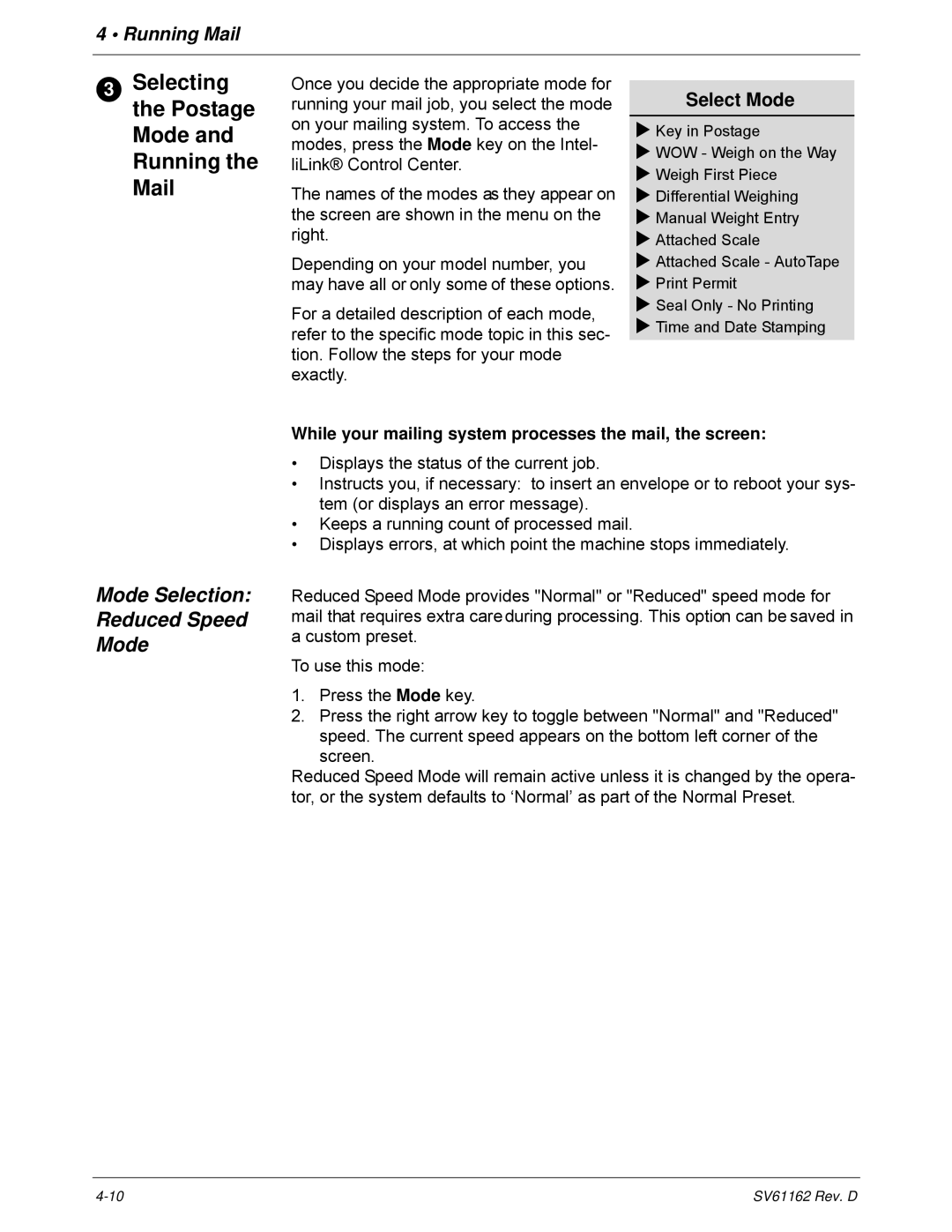 Pitney Bowes DM800i Series manual Selecting the Postage Mode and Running the Mail, Mode Selection Reduced Speed 