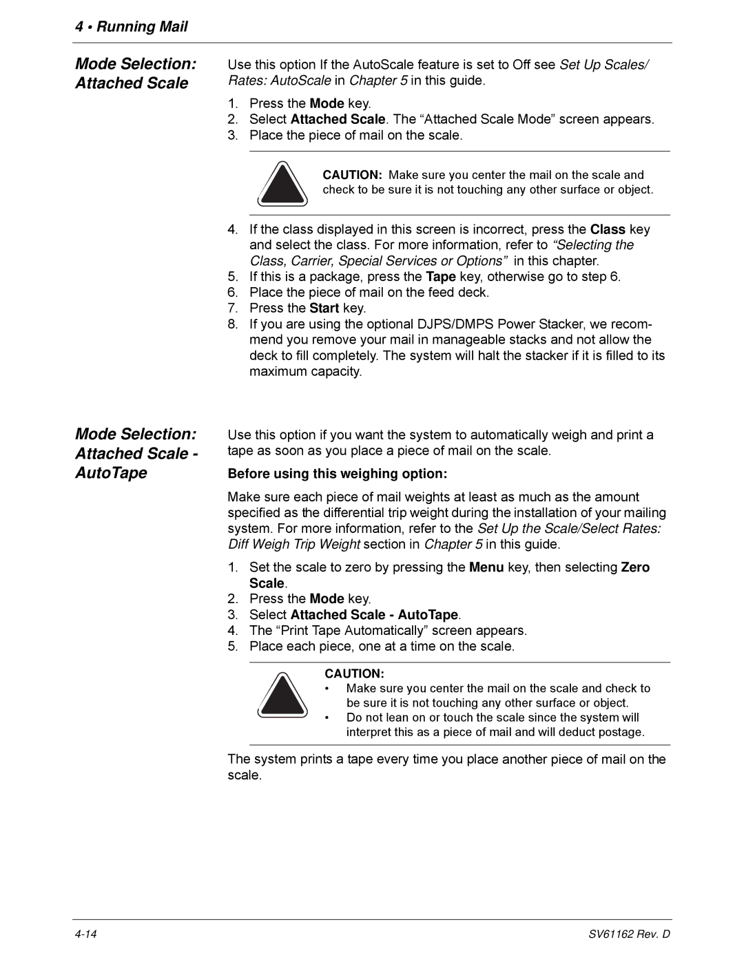 Pitney Bowes DM800i Series manual Mode Selection Attached Scale AutoTape, Before using this weighing option 