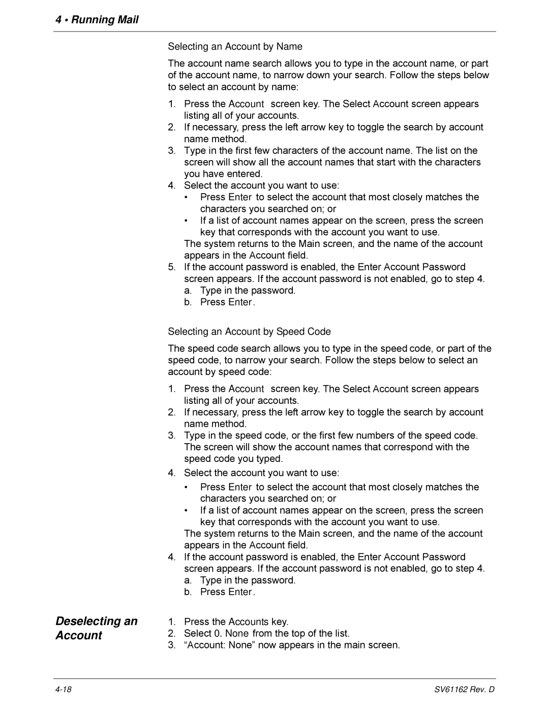 Pitney Bowes DM800i Series manual Deselecting an Account, Selecting an Account by Name, Selecting an Account by Speed Code 