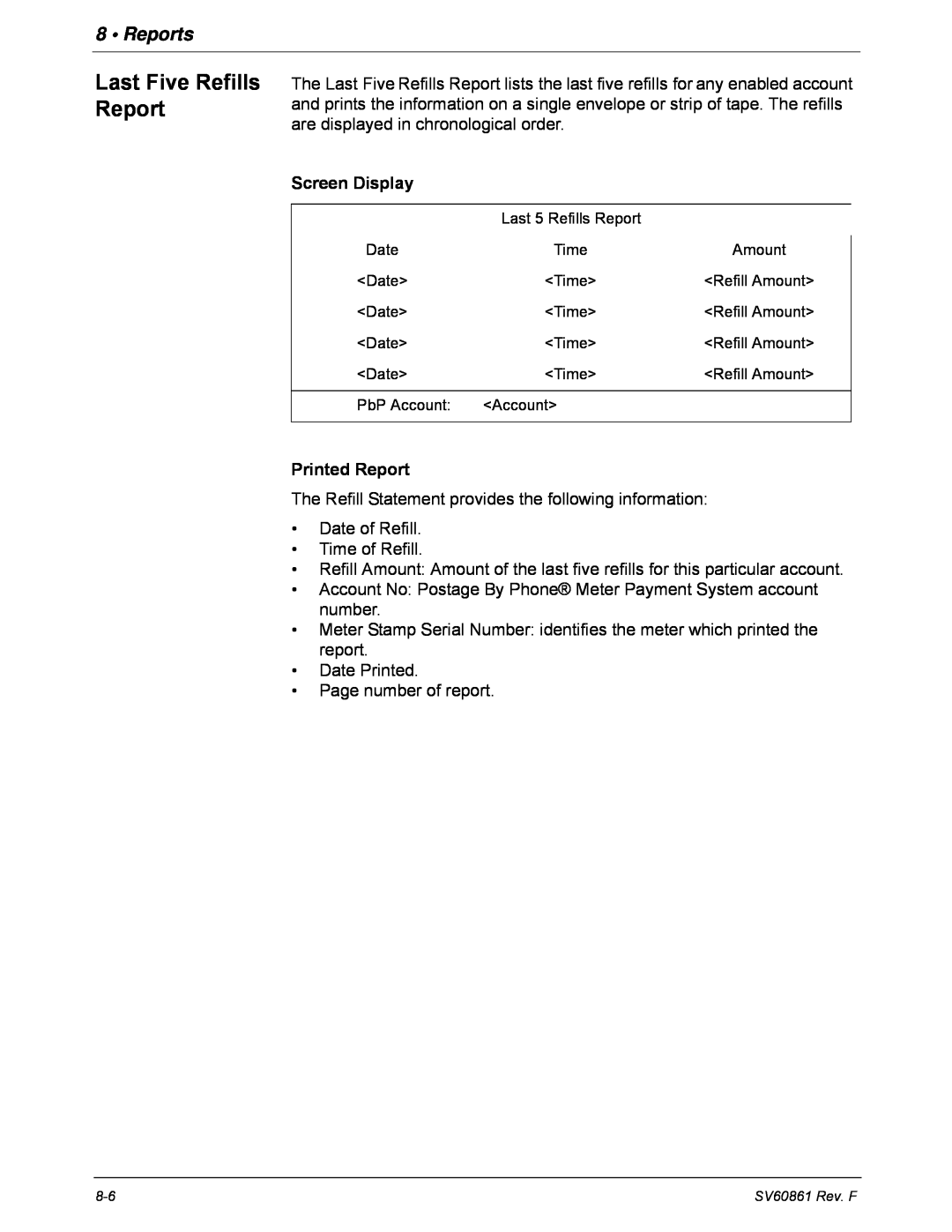 Pitney Bowes DM900, DM800 manual Last Five Refills Report, Reports, Screen Display, Printed Report 