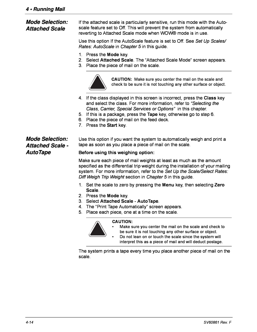 Pitney Bowes DM900, DM800 manual Mode Selection Attached Scale Mode Selection Attached Scale AutoTape, Running Mail 