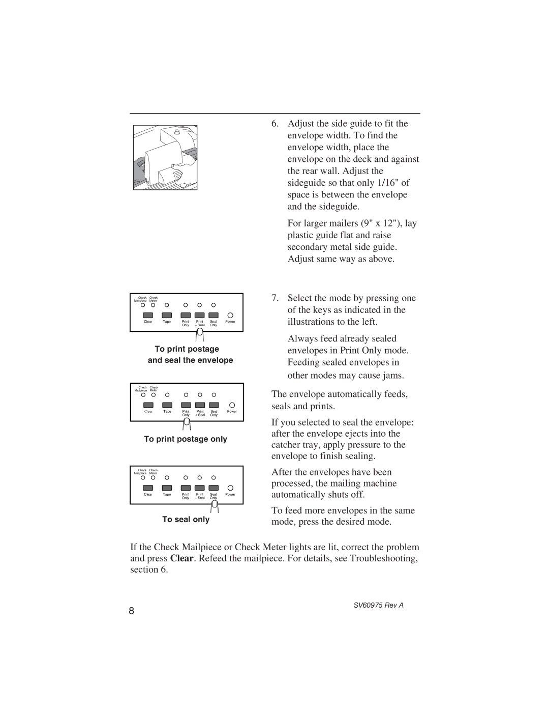 Pitney Bowes E589 manual To print postage and seal the envelope 