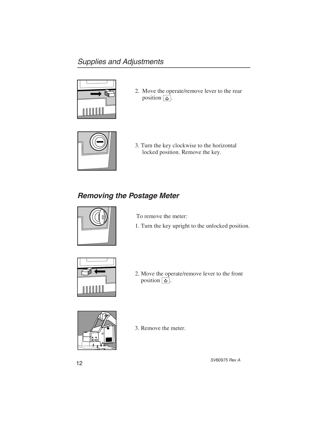 Pitney Bowes E589 manual Removing the Postage Meter 