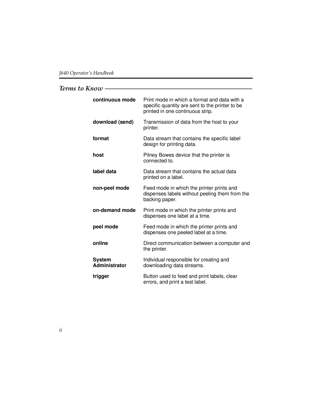 Pitney Bowes J640, J641 manual Terms to Know, Continuous mode 