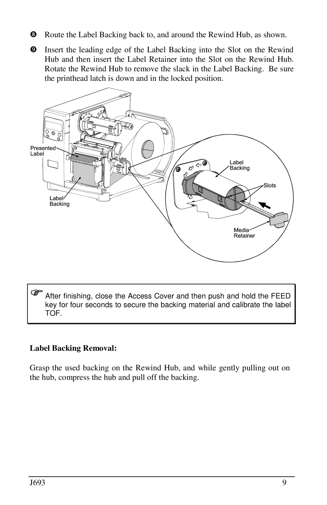 Pitney Bowes J693 manual Label Backing Removal 