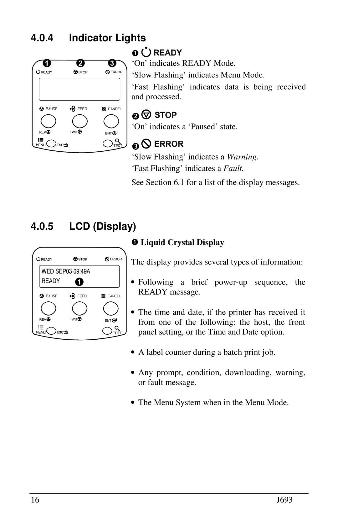 Pitney Bowes J693 manual Indicator Lights, LCD Display, Liquid Crystal Display 