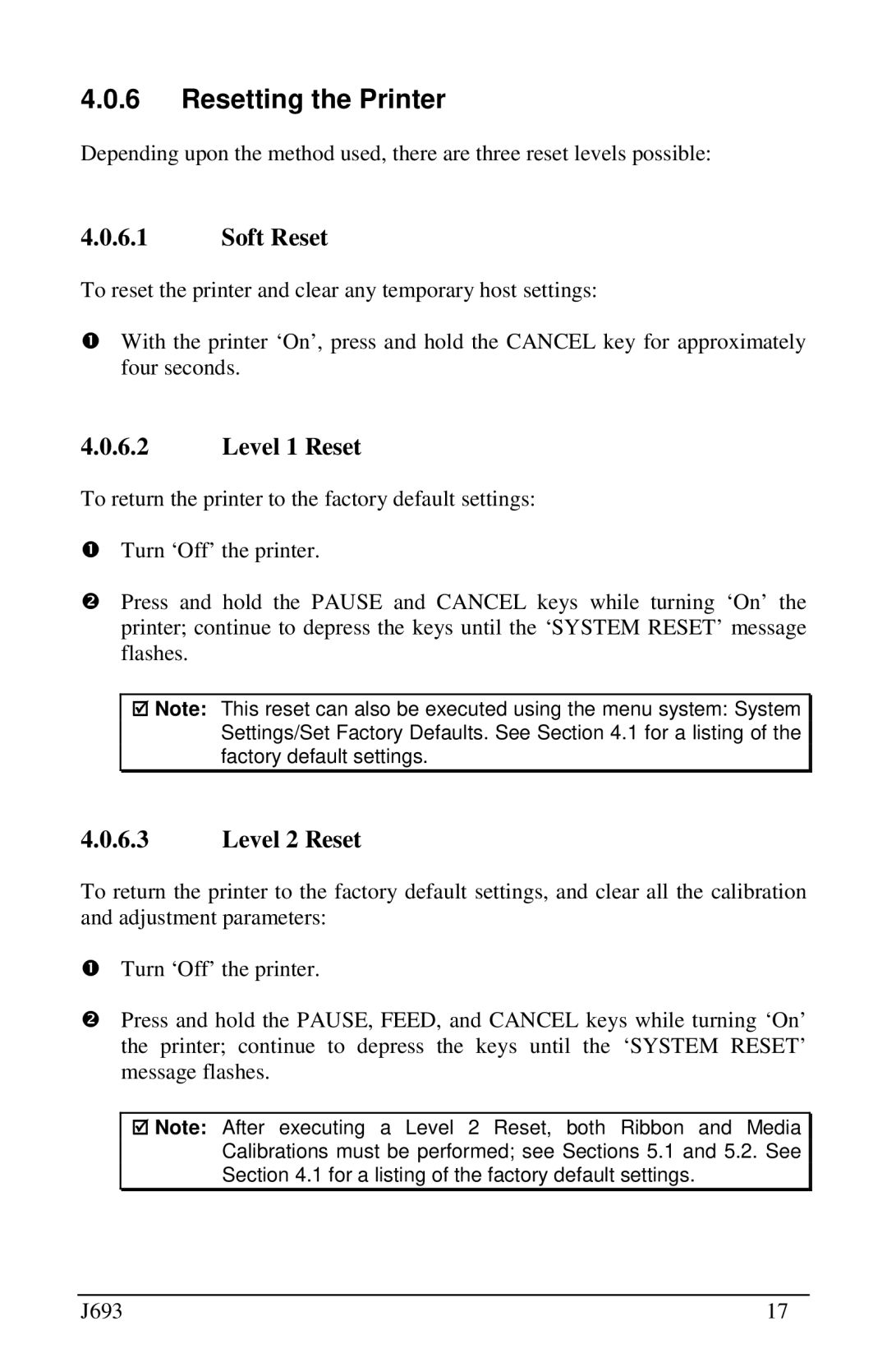 Pitney Bowes J693 manual Resetting the Printer, Level 1 Reset 