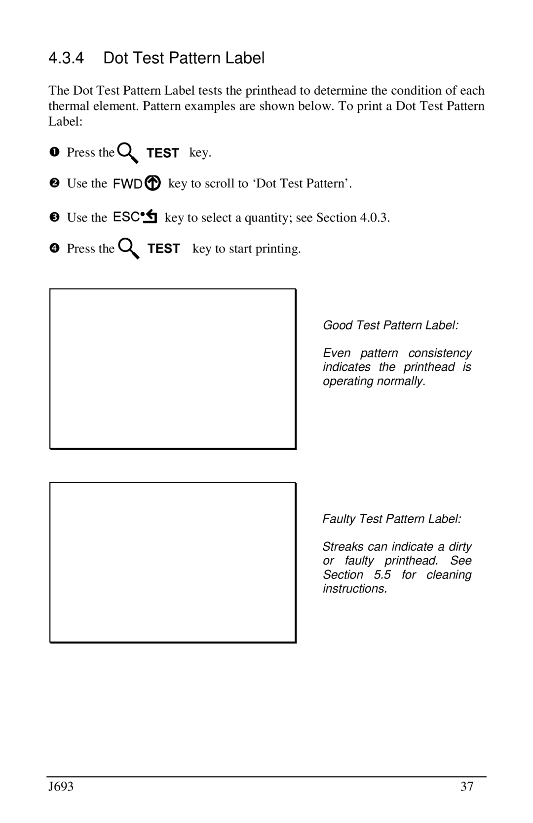 Pitney Bowes J693 manual Dot Test Pattern Label 