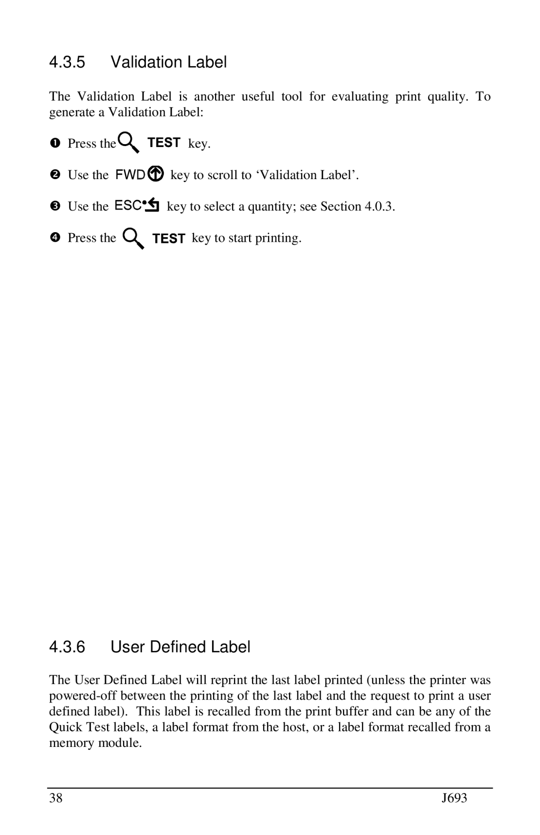 Pitney Bowes J693 manual Validation Label, User Defined Label 