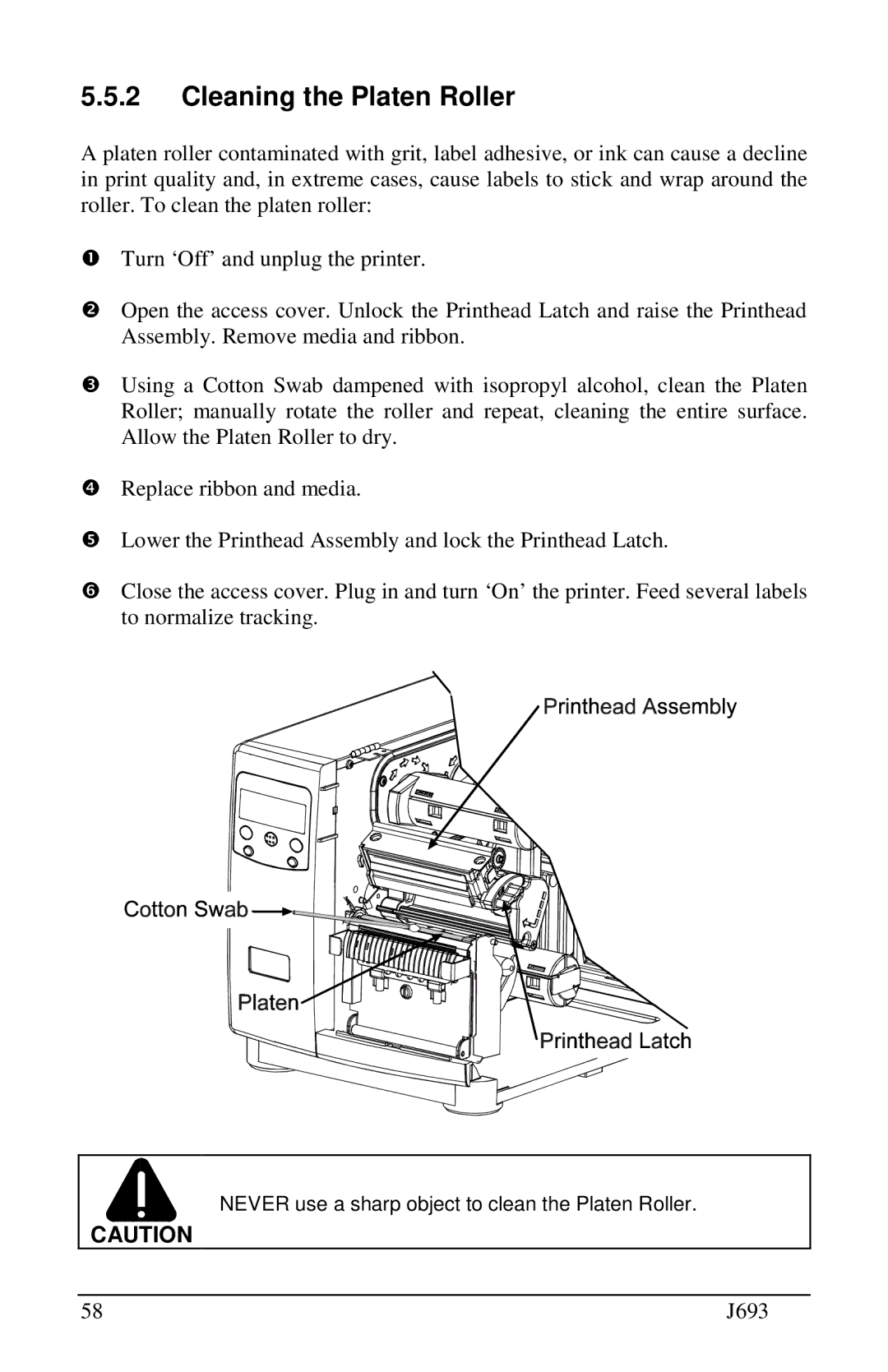 Pitney Bowes J693 manual In5.5.2 Cleaning the Platen Roller 