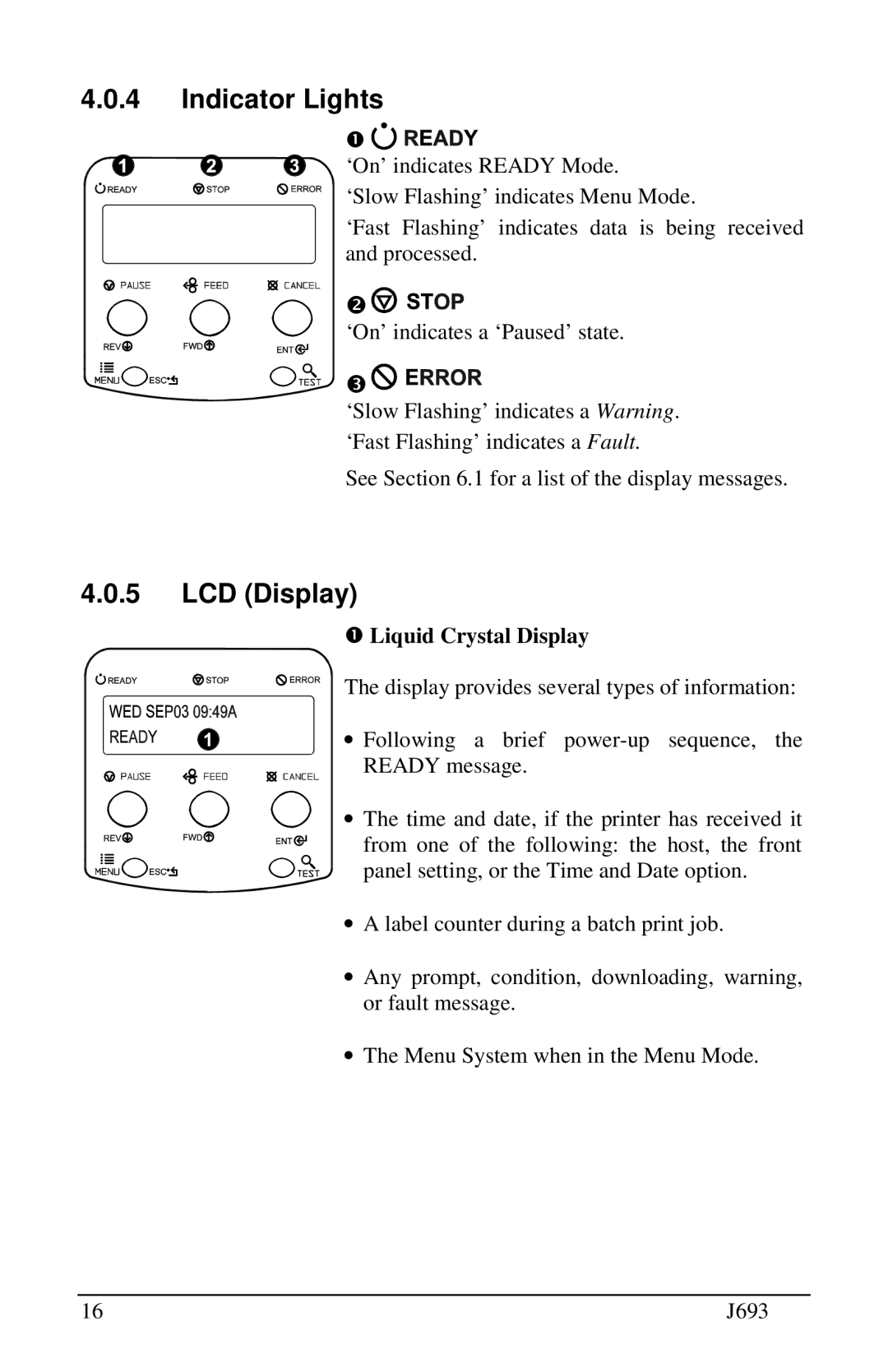 Pitney Bowes J693 manual Indicator Lights, LCD Display, n Liquid Crystal Display 