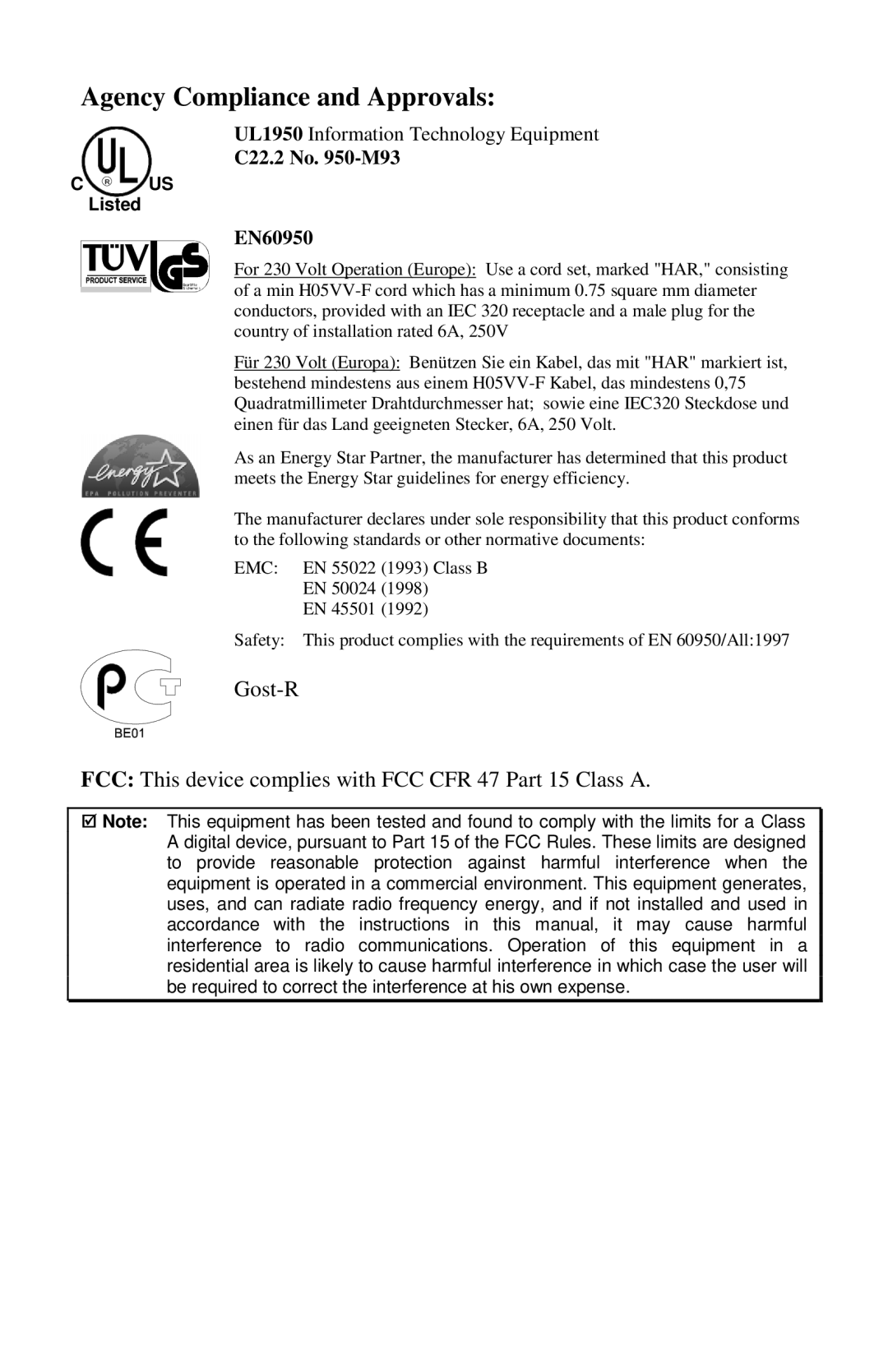 Pitney Bowes J693 manual Agency Compliance and Approvals, Gost-R FCC This device complies with FCC CFR 47 Part 15 Class A 