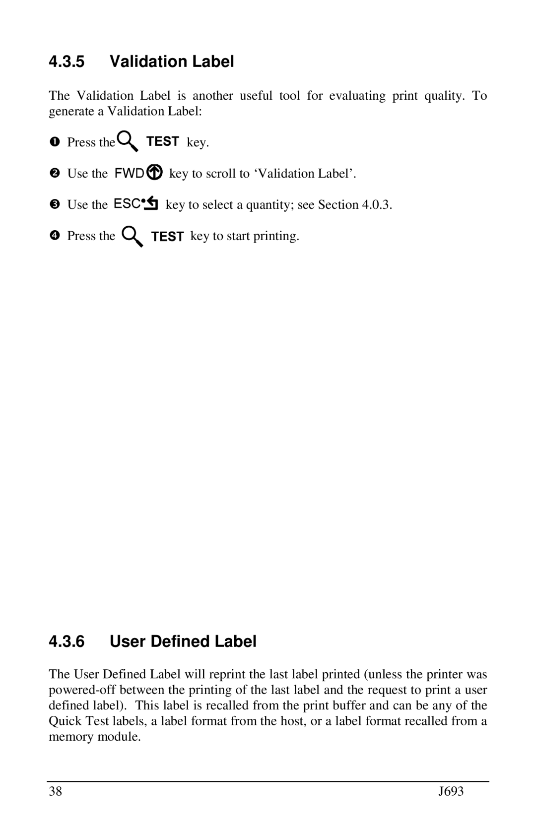 Pitney Bowes J693 manual Validation Label, User Defined Label 