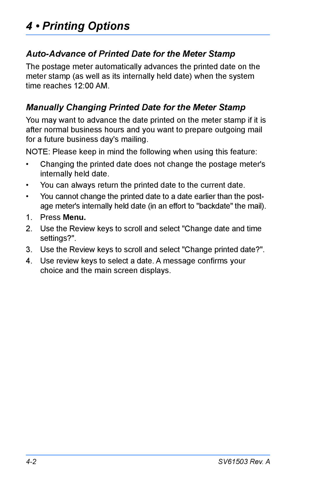 Pitney Bowes K700 manual Printing Options, Auto-Advance of Printed Date for the Meter Stamp 