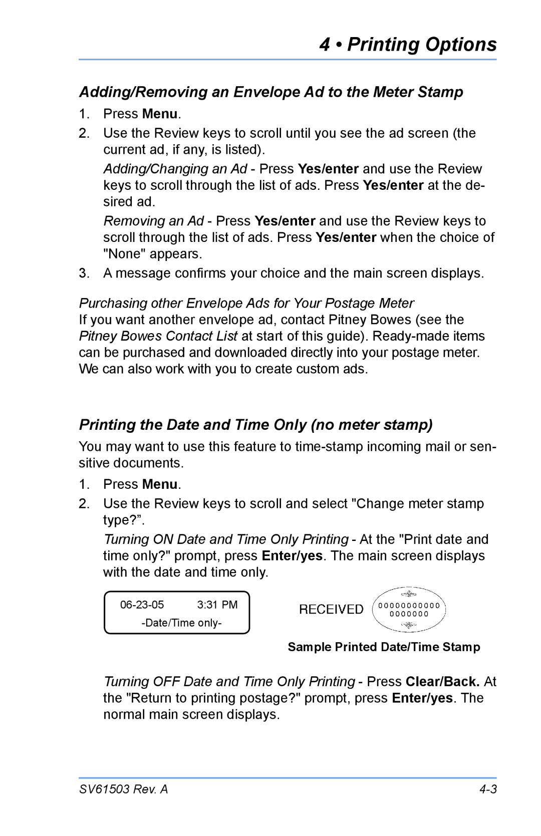 Pitney Bowes K700 manual Adding/Removing an Envelope Ad to the Meter Stamp, Printing the Date and Time Only no meter stamp 