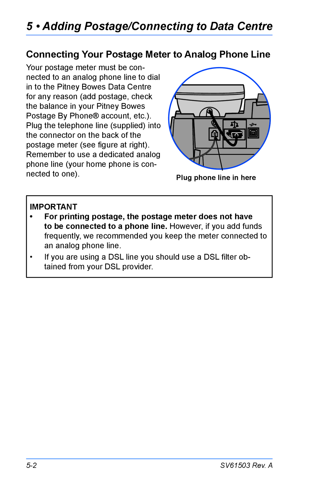 Pitney Bowes K700 manual Adding Postage/Connecting to Data Centre, Connecting Your Postage Meter to Analog Phone Line 