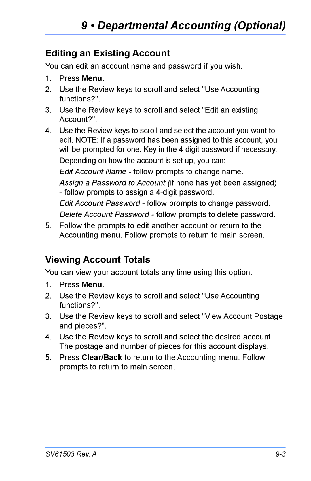 Pitney Bowes K700 manual Editing an Existing Account, Viewing Account Totals 