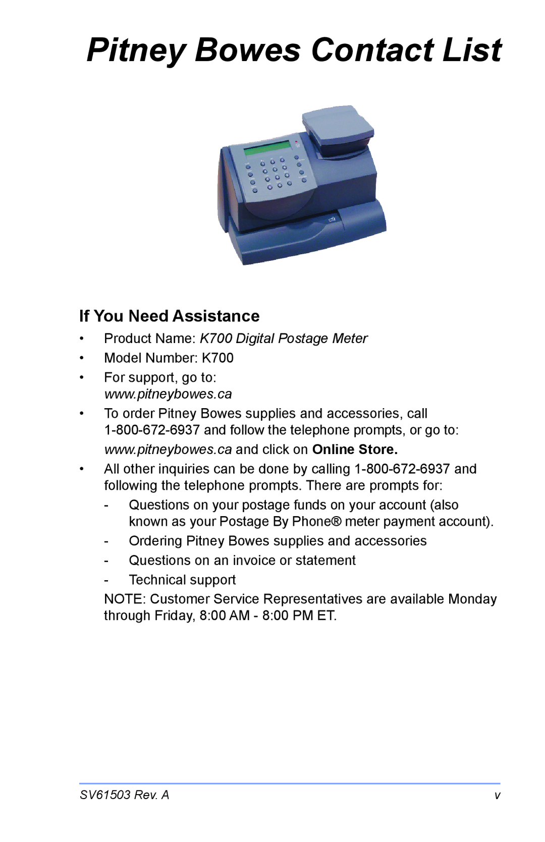 Pitney Bowes K700 manual Pitney Bowes Contact List, If You Need Assistance 