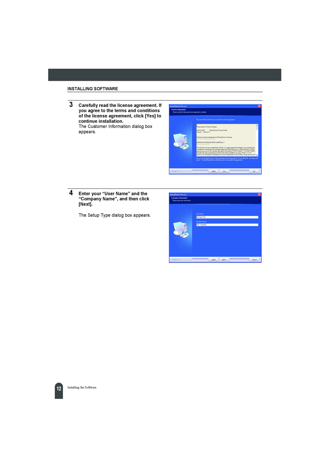 Pitney Bowes LPS-1 manual Customer Information dialog box appears, Setup Type dialog box appears 