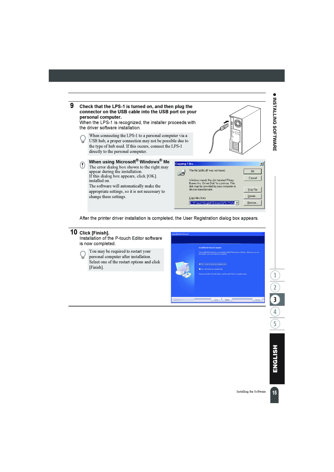 Pitney Bowes LPS-1 manual Click Finish, Installation of the P-touch Editor software is now completed 