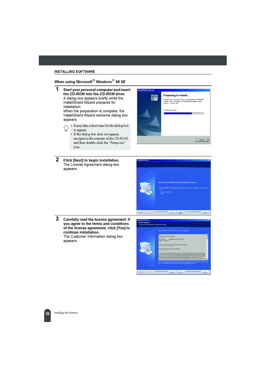 Pitney Bowes LPS-1 manual When using Microsoft Windows 98 SE, Customer Information dialog box appears 