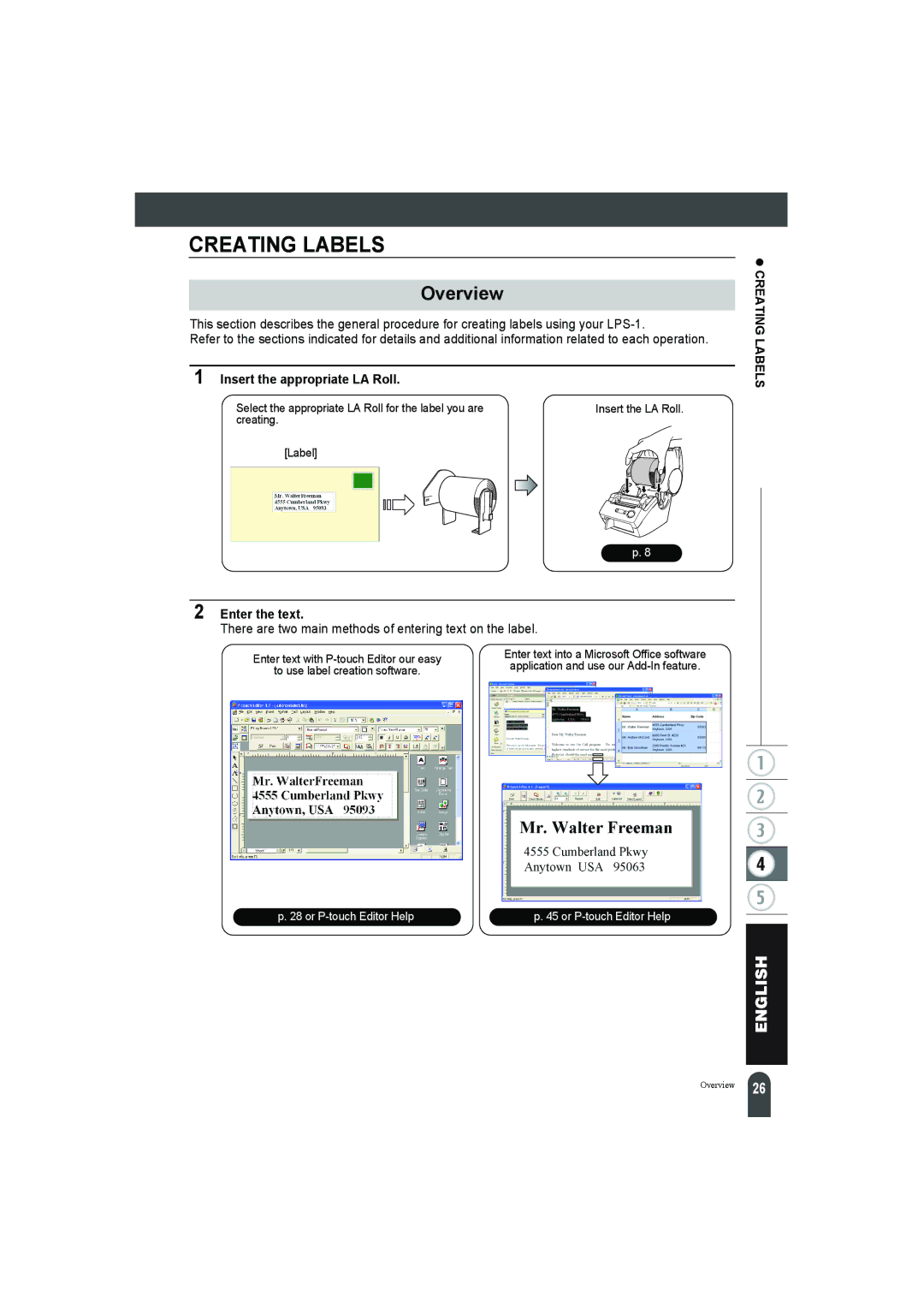 Pitney Bowes LPS-1 manual Overview, Insert the appropriate LA Roll, Enter the text, Creating Labels 