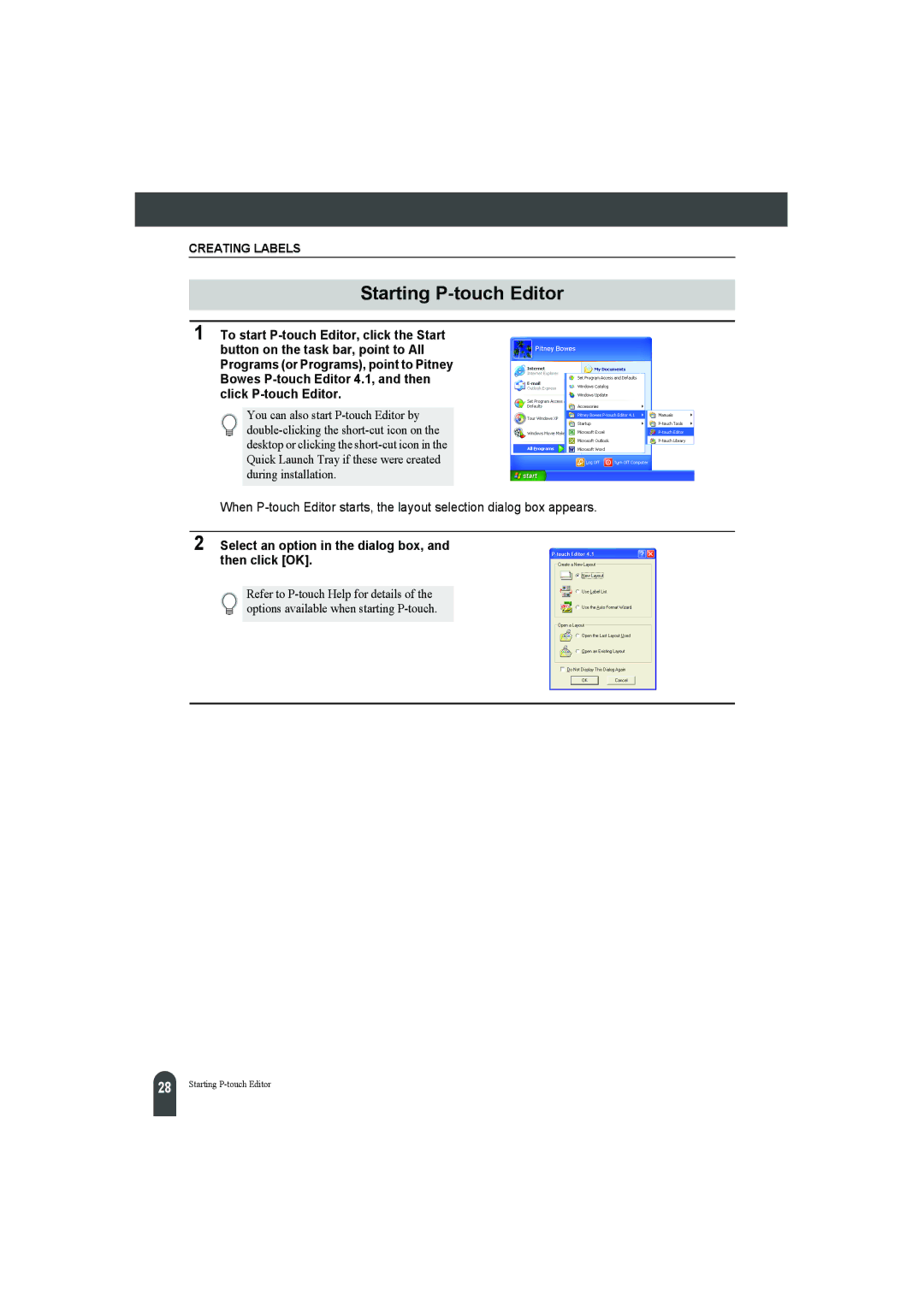 Pitney Bowes LPS-1 manual Starting P-touch Editor, Select an option in the dialog box, and then click OK 